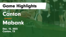 Canton  vs Mabank  Game Highlights - Dec. 15, 2023