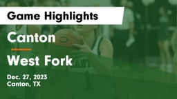Canton  vs West Fork  Game Highlights - Dec. 27, 2023
