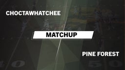 Matchup: Choctawhatchee High vs. Pine Forest 2016