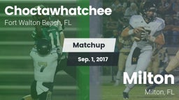 Matchup: Choctawhatchee High vs. Milton  2017