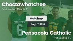 Matchup: Choctawhatchee High vs. Pensacola Catholic  2018