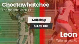 Matchup: Choctawhatchee High vs. Leon  2018