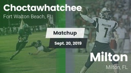 Matchup: Choctawhatchee High vs. Milton  2019