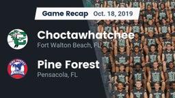 Recap: Choctawhatchee  vs. Pine Forest  2019