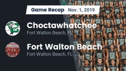 Recap: Choctawhatchee  vs. Fort Walton Beach  2019
