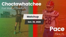 Matchup: Choctawhatchee High vs. Pace  2020