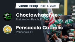 Recap: Choctawhatchee  vs. Pensacola Catholic  2021