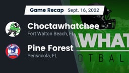 Recap: Choctawhatchee  vs. Pine Forest  2022