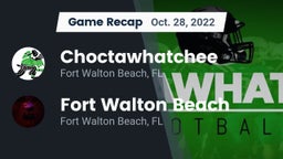 Recap: Choctawhatchee  vs. Fort Walton Beach  2022