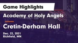 Academy of Holy Angels  vs Cretin-Derham Hall  Game Highlights - Dec. 22, 2021