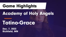 Academy of Holy Angels  vs Totino-Grace  Game Highlights - Dec. 7, 2023