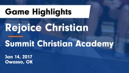 Rejoice Christian  vs Summit Christian Academy  Game Highlights - Jan 14, 2017