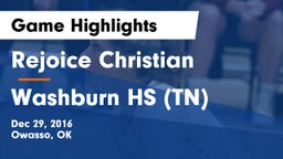 Rejoice Christian  vs Washburn HS (TN) Game Highlights - Dec 29, 2016