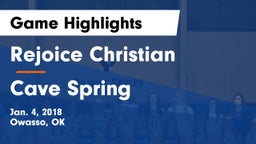 Rejoice Christian  vs Cave Spring  Game Highlights - Jan. 4, 2018