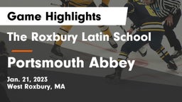 The Roxbury Latin School vs Portsmouth Abbey  Game Highlights - Jan. 21, 2023