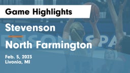 Stevenson  vs North Farmington  Game Highlights - Feb. 5, 2023