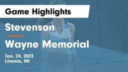 Stevenson  vs Wayne Memorial  Game Highlights - Jan. 24, 2023