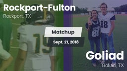 Matchup: Rockport-Fulton vs. Goliad  2018