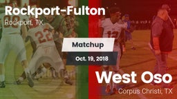 Matchup: Rockport-Fulton vs. West Oso  2018