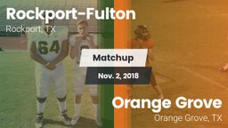 Matchup: Rockport-Fulton vs. Orange Grove  2018