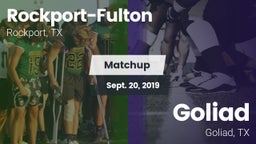 Matchup: Rockport-Fulton vs. Goliad  2019
