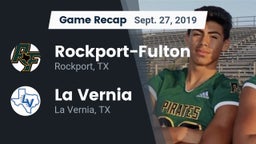 Recap: Rockport-Fulton  vs. La Vernia  2019