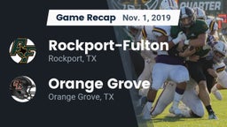 Recap: Rockport-Fulton  vs. Orange Grove  2019