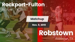 Matchup: Rockport-Fulton vs. Robstown  2019