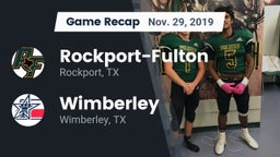 Recap: Rockport-Fulton  vs. Wimberley  2019