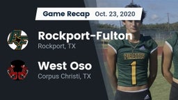 Recap: Rockport-Fulton  vs. West Oso  2020