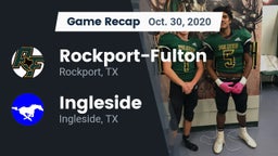 Recap: Rockport-Fulton  vs. Ingleside  2020