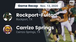Recap: Rockport-Fulton  vs. Carrizo Springs  2020