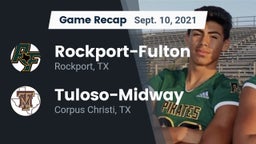 Recap: Rockport-Fulton  vs. Tuloso-Midway  2021