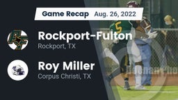Recap: Rockport-Fulton  vs. Roy Miller  2022