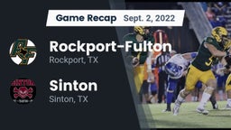 Recap: Rockport-Fulton  vs. Sinton  2022