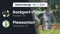 Recap: Rockport-Fulton  vs. Pleasanton  2022