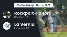 Recap: Rockport-Fulton  vs. La Vernia  2022