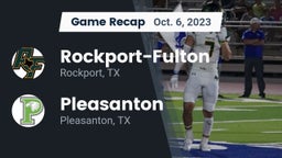Recap: Rockport-Fulton  vs. Pleasanton  2023