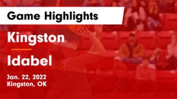 Kingston  vs Idabel  Game Highlights - Jan. 22, 2022