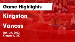 Kingston  vs Vanoss  Game Highlights - Jan. 29, 2022