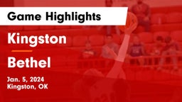 Kingston  vs Bethel  Game Highlights - Jan. 5, 2024