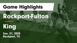Rockport-Fulton  vs King  Game Highlights - Jan. 21, 2020