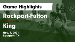 Rockport-Fulton  vs King  Game Highlights - Nov. 9, 2021