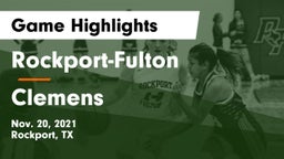 Rockport-Fulton  vs Clemens Game Highlights - Nov. 20, 2021