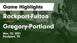 Rockport-Fulton  vs Gregory-Portland  Game Highlights - Nov. 22, 2021