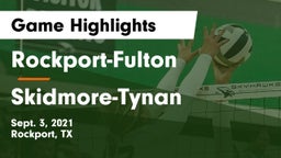 Rockport-Fulton  vs Skidmore-Tynan  Game Highlights - Sept. 3, 2021