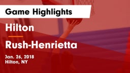 Hilton  vs Rush-Henrietta  Game Highlights - Jan. 26, 2018