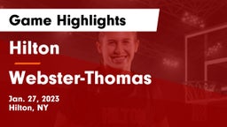 Hilton  vs Webster-Thomas  Game Highlights - Jan. 27, 2023