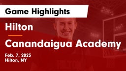 Hilton  vs Canandaigua Academy  Game Highlights - Feb. 7, 2023