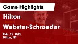 Hilton  vs Webster-Schroeder  Game Highlights - Feb. 13, 2023